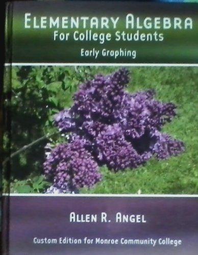 Book Elementary Algebra for College Students : Early Graphing free