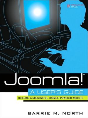 Book Joomla! A User's Guide: Building a Successful Joomla! Powered Website free