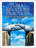 Book Public Relations Practices: Managerial Case Studies and Problems (6th Edition) free