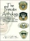 Book The Primate Anthology: Essays on Primate Behavior, Ecology and Conservation from Natural History free
