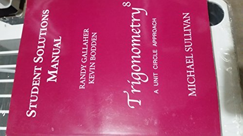 Book Student Solutions Manual for Trigonometry: A Unit Circle Approach free
