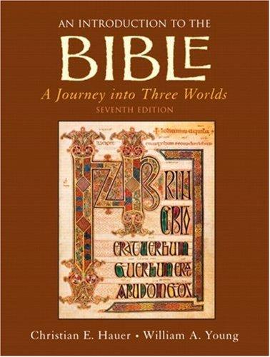 Book An Introduction to the Bible: A Journey into Three Worlds, 7th Edition free