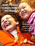Book Health Promotion Strategies through the Lifespan, Second Canadian Edition (2nd Edition) free