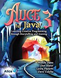 Book Alice 3 to Java: Learning Creative Programming through Storytelling and Gaming free