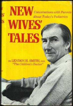 Book New wives' tales: conversations with parents about today's pediatrics, free