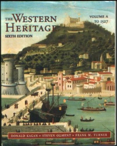 Book Western Heritage, The Vol. A (to 1527; Chpt. 1-10) free