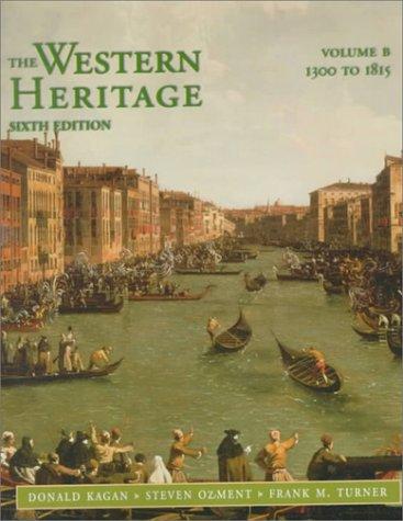 Book Western Heritage, The Vol. B (1300-1815; Chpts. 9-20) free