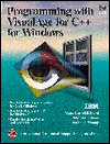 Book Programming With Visualage for C++ for Windows (The Visualage Series) free