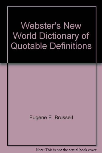 Book Websters New World Dictionary of Quotable Defi free