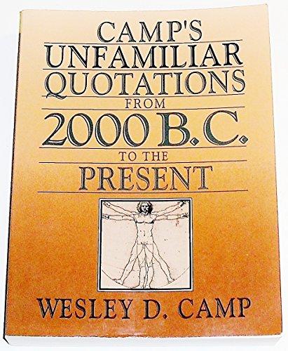 Book Camp's Unfamiliar Quotations from 2000 B.C. to the Present free