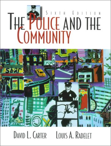 Book The Police and the Community (6th Edition) free