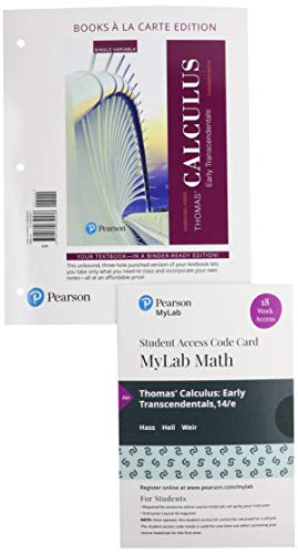 Book Thomas' Calculus Early Transcendentals Single Variable Loose-Leaf Edition Plus MyLab Math with Pearson eText - 18-Week Access Card Package free