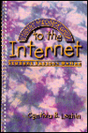 Book Student Resource Guide to the Internet: Student Success Online free