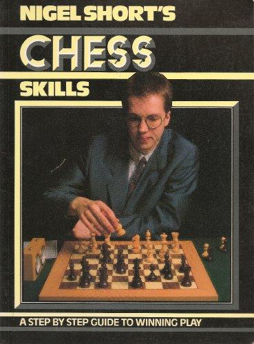 Book Nigel Short's Chess Skills free Book Nigel Short's Chess Skills free