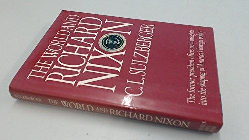 Book The World and Richard Nixon free