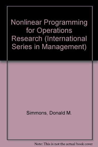 Book Nonlinear programming for operations research (Prentice-Hall International series in management) free
