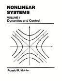 Book Nonlinear Systems: Volume I, Dynamics & Control free