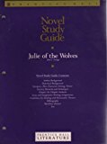 Book Julie of the Wolves. Novel Study Guide Contents: Author & HIstorical Background, Synposes, Literary Elements & Techniques, Chapter-by-chapter Analysis, Essay & Imaginative Writing Assignments, Guidelines Dealing with Provocative Themes, Test (Prentice Hall Literature Novel Study Guide) free