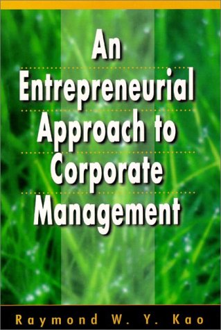 Book An Entrepreneurial Approach To Corporate Management free
