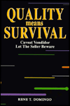 Book Quality Means Survival: Caveat Vendidor, Let the Seller Beware free