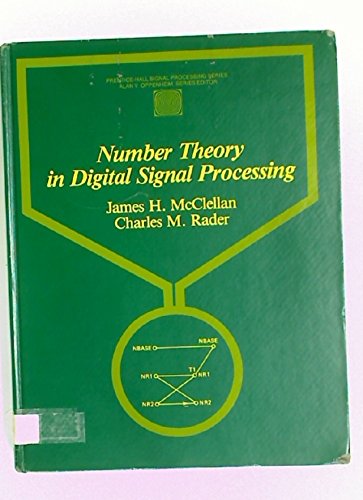 Book Number theory in digital signal processing (Prentice-Hall signal processing series) free