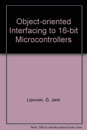 Book Object-oriented Interfacing To 16-bit Microcontrollers free
