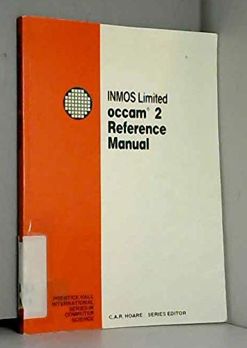 Book Occam 2 Reference Manual: Inmos Limited (Prentice-hall International Series in Computer Science) free