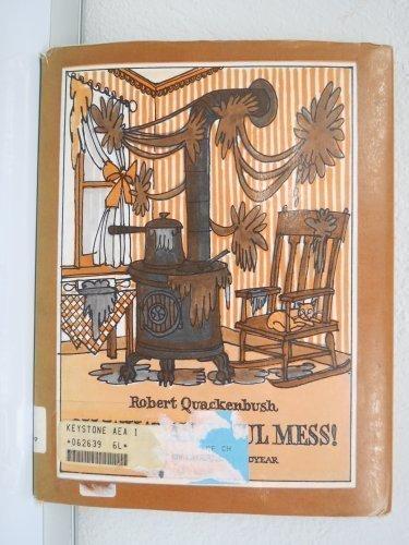 Book Oh, What an Awful Mess!: A Funny Book About the Invention of Rubber free