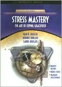Book Stress Mastery: The Art of Coping Gracefully (NetEffect Series) free