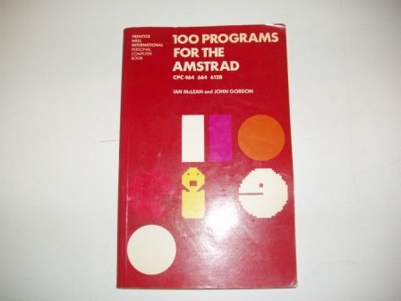 Book 100 Programs For The Amstrad Cpc 464 And 664 free