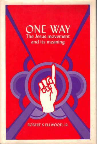 Book One way: the Jesus movement and its meaning free