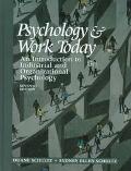 Book Psychology and Work Today: An Introduction to Industrial and Organizational Psychology free
