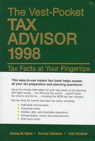 Book The Vest-pocket Tax Advisor 1998: Tax Facts At Your Fingertips free