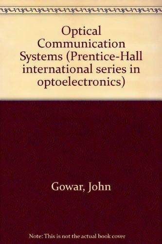 Book Optical communication systems (Prentice-Hall international series in optoelectronics) free