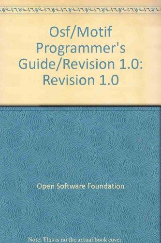 Book Osf/motif Programmer's Guide/revision 1.0: Revision 1.0 free
