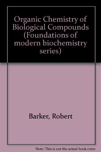 Book Organic Chemistry Of Biological Compounds free