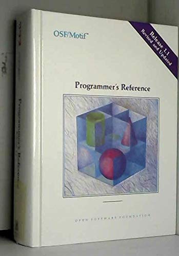 Book Programmer's Reference: Release 1.1 (Ost/Motif Series) free