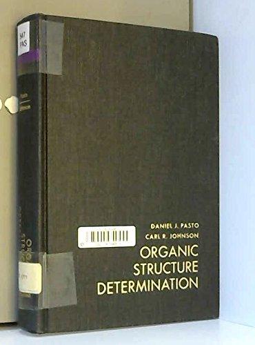 Book Organic Structure Determination (Prentice-Hall International Series in Chemistry) free