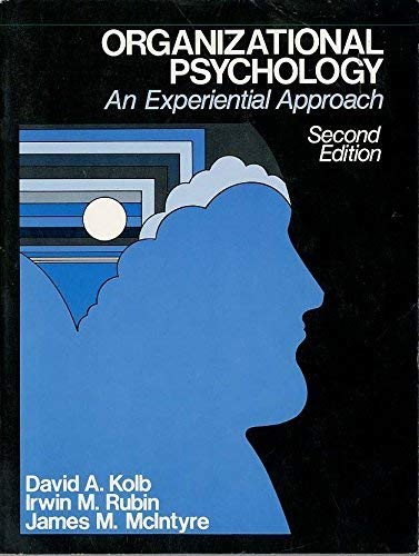 Book Organizational Psychology: An Experiential Approach free