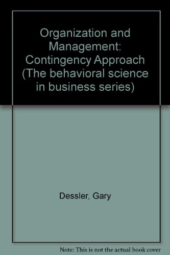 Book Organization and management: A contingency approach (The Behavioral science in business series) free