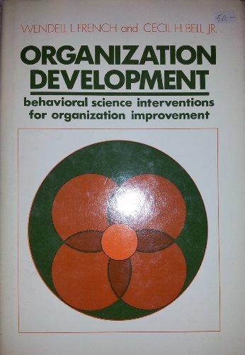 Book Organization development: behavioral science interventions for organization improvement free