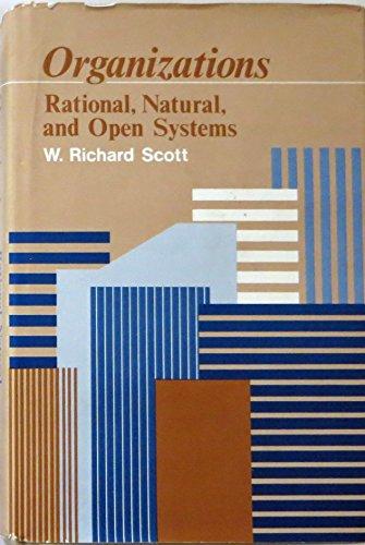 Book Organizations: Rational, natural, and open systems free