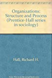 Book Organizations: Structure And Process (prentice-hall Series In Sociology) free