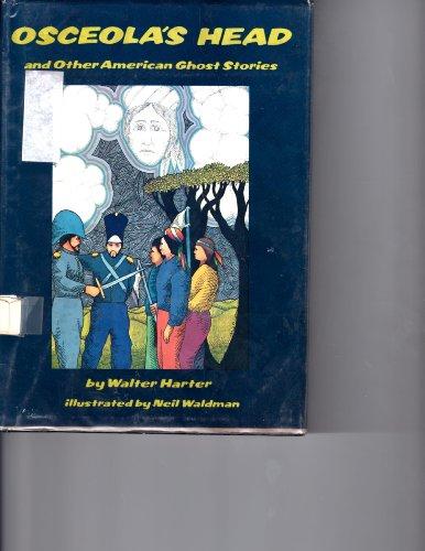 Book Osceola's Head and Other American Ghost Stories, free