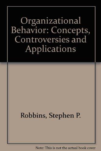 Book Organizational behavior: Concepts, controversies, and applications free