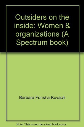 Book Outsiders On The Inside: Women & Organizations free