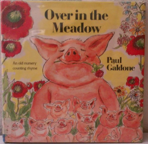Book Over in the Meadow: An Old Nursery Counting Rhyme free