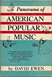 Book Panorama of American Popular Music: The Story of Our National Ballads and Folk Songs, the Songs of Tin Pan Alley, Broadway and Hollywood, New orleans free