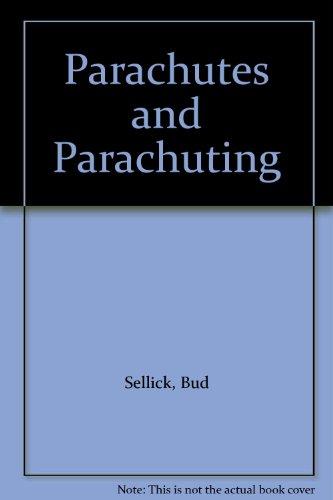 Book Parachutes and parachuting: A modern guide to the sport free