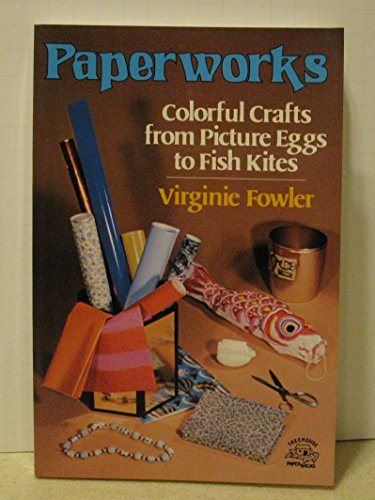 Book Paperworks: Colorful Crafts from Picture Eggs to Fish Kites free Book Paperworks: Colorful Crafts from Picture Eggs to Fish Kites free